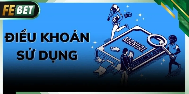 Giao diện điều khoản sử dụng febet trình bày rõ ràng dễ theo dõi